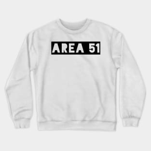 UFO t-shirt designs area 51 Crewneck Sweatshirt